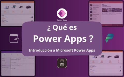  Qu Es Power Apps Introducci n A Microsoft PowerApps Hako IT