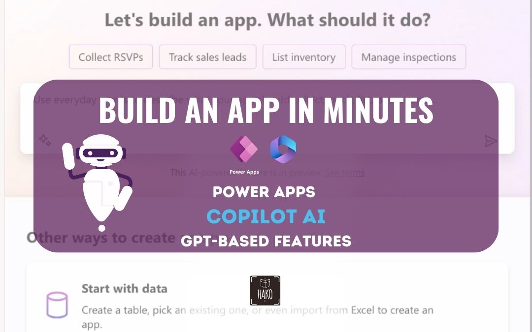 ➣ Power Apps Copilot AI Tutorial | GPT-based features – Build an APP 📱 in MINUTES