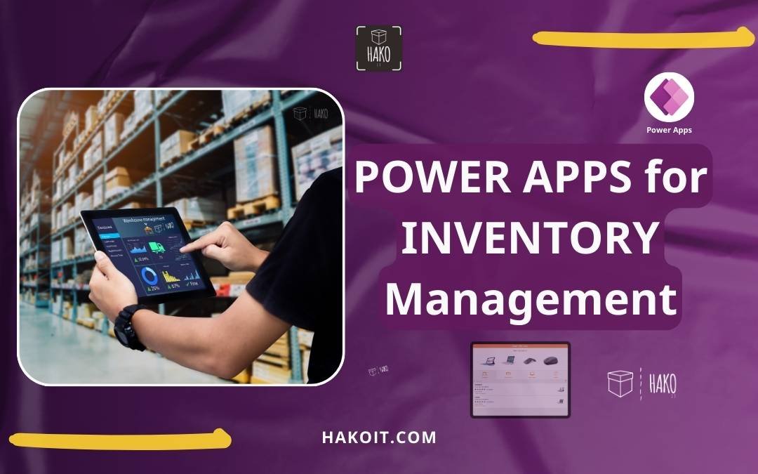 Power Apps Inventory management Power Apps Inventory management