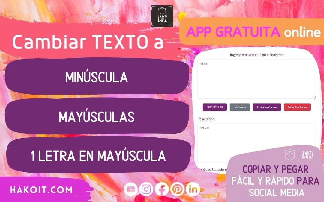 convertir minusculas mayusculas convertir minusculas mayusculas