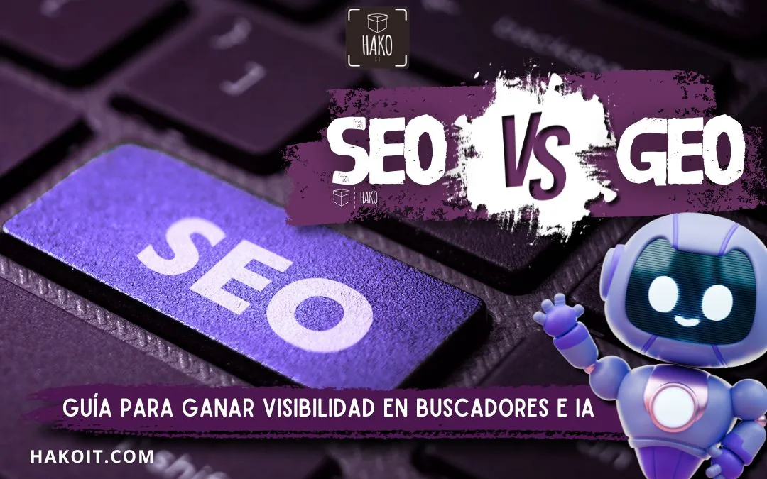 GEO vs SEO: La Guía Esencial 2026 para Ganar Visibilidad en Búsquedas Tradicionales e IA